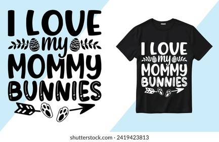 Vector I Love My Mommy Bunnies t-shirt