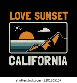 vector of Love sunset california, vintage outdoor mountain sea view, for t-shirt design illustration and more