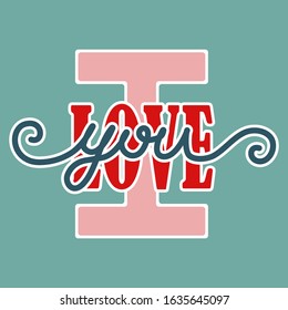 Vector I Love You lettering made for sticker. Cute illustration for Valentine' Day