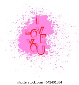 Vector I Love You Red Text with Pink Splatter on White Background