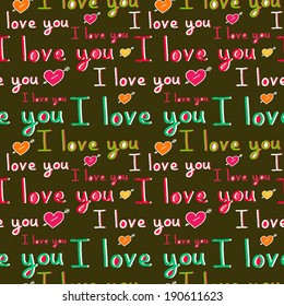 Vector love you seamless pattern. Colorful love you background.