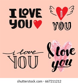 Vector I love You text overlays hand drawn lettering collection inspirational lover quote illustration.