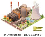 Vector low poly nuclear power plant infrastructure. Includes reactors, cooling towers, power lines and other related structures