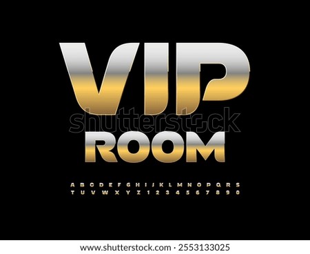 Vector luxury banner VIP Room. Golden metallic Font. Premium set of Alphabet Letters and Numbers