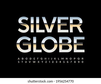Vector luxury concept Silver Globe. Shiny metallic Font. Platinum Alphabet Letters and Numbers set