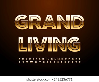 Vector luxury emblem Grand Living. Exclusive Gold Font. Modern Alphabet Letters and Numbers set.