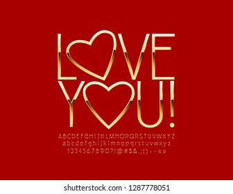 Vector luxury Emblem Love You! Golden stylish Font. Elegant slim Alphabet Letters, Numbers and Symbols.