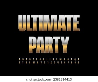 Vector luxury Emblem Ultimate Party. Elite Golden Font. Modern Chic Alphabet Letters, Numbers and Symbols.