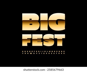 Vector Luxury invitation Big Fest. Chic Shiny Font. Big Golden Alphabet Letters and Numbers set
