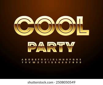 Vector luxury invitation Cool Party. Trendy Premium Font. Modern Gold Alphabet Letters and Numbers set