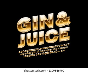 Vector luxury Logo Gin & Juice. Glossy Letters, Numbers and Symbols. Rotated exclusive Font.