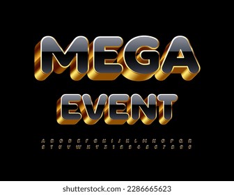 Vector luxury poster Mega Event. Black and Golden chic Font. Premium 3D Alphabet Letters and Numbers set