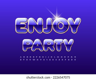 Vector luxury Sign Enjoy Party. Modern chic Font. Premium Alphabet Letters and Numbers set