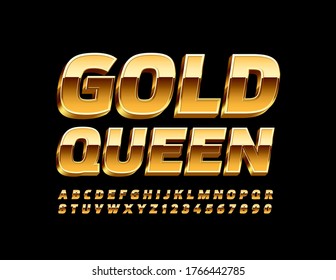 Vector Luxury Sign Gold Queen With 3D Shiny Font. Elite Alphabet Letters And Numbers