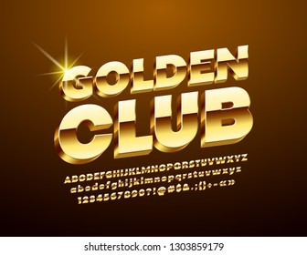 Vector luxury Sign Golden Club. Stylish rotated Alphabet Letters, Numbers and Symbols. Chic 3D Font. 