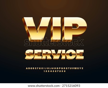 Vector Luxury sign VIP Service. 3D Gold Font. Premium set of Alphabet Letters and Numbers
