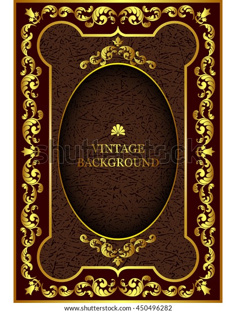 Vector luxury vintage border in the baroque\
style with gold floral pattern frame. The template for the book\
cover, old royal pages, invitations, greeting cards, certificates,\
diplomas.