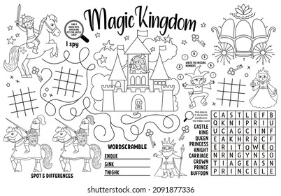 Vector Magic kingdom placemat for kids. Fairytale printable activity mat with maze, tic tac toe charts, connect the dots, find difference. Black and white play mat or coloring page
