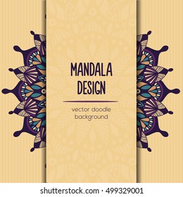 Vector mandala decor for your design with abstract ornament. Vector tribal business card. Oriental design Layout. Islam, Arabic, Indian, ottoman motifs. Ornamental doodle background.