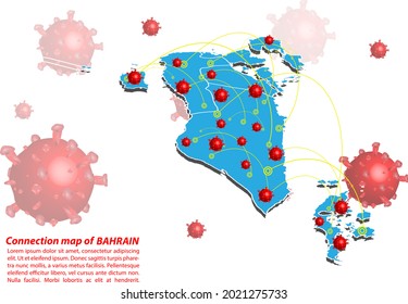 Vector of map connection of bahrain with Covid-19 Virus image on it, the COVID-19 outbreak spread. ​Coronavirus is spread to all over the world and infected to all countries.