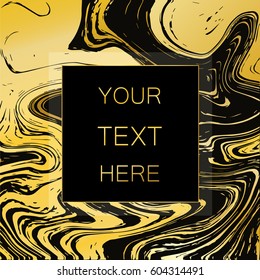 Vector marbling templates with frame for wedding, birthday or christmas party invitation or greeting card, brochure, banner and flyer and poster. Fashion marble design in golden and black colors.