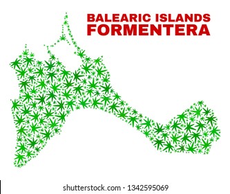 Vector marijuana Formentera Island map collage. Concept with green weed leaves for weed legalize campaign. Vector Formentera Island map is formed from weed leaves.