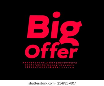Vector marketing banner Big Offer. Red elegant Font. Modern Alphabet Letters, Numbers and Symbols set