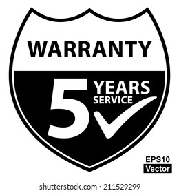 Vector : Marketing Campaign, Promotion or Business Concept Present By Black and White Shield or Badge With Warranty 5 Years Service and Check Mark Sign Isolated on White Background 