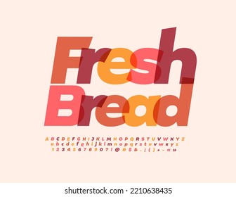 Vector Marketing Emblem Fresh Bread With Artistic Font. Watercolor Alphabet Letters And Numbers Set