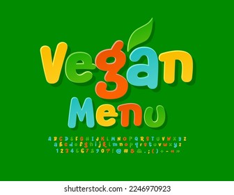 Vector marketing emblem Vegan Menu with decorative Leaf. Creative colorful Font. Handwritten set of Alphabet Letters, Numbers and Symbols