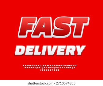 Vector Marketing flyer Fast Delivery. red and White modern Font. Bright set of Alphabet Letters and Numbers