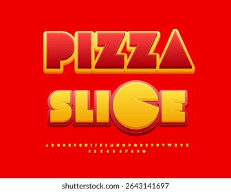 Vector Marketing flyer Pizza Slice. Big Geometric Font. Trendy Alphabet Letters and Numbers set.