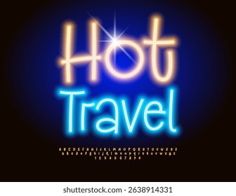 Vector Marketing Offer Hot Travel. Bright Neon Font. Playful Neon Alphabet Letters, Numbers and Symbols set