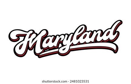 Vector Maryland text typography design for tshirt hoodie baseball cap jacket and other uses vector	