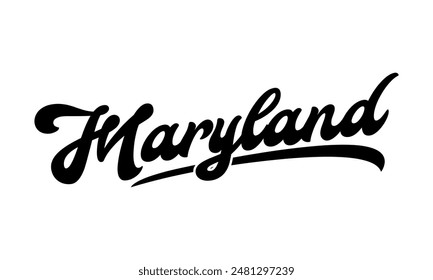 Vector Maryland text typography design for tshirt hoodie baseball cap jacket and other uses vector	