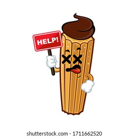 Vector mascot, cartoon, and illustration of a churro holding sign board and say help!