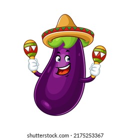 Vector mascot, cartoon and illustration of a eggplant wearing sombrero with playing maracas