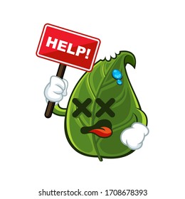 Vector mascot, cartoon, and illustration of a leaf holding help! sign board.