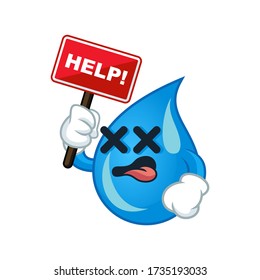 Vector mascot, cartoon, and illustration of a water drop holding help sign board