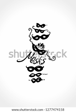 Vector Masks. Black hand draw template carnival masks. Masquerade masks original graphic pattern imitation of painting with brush and ink.