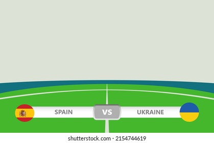 Vector match preview with a lower third label within football stadium background. Spain vs Ukraine.