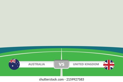 Vector match preview with lower third label within sport stadium background. Australia vs United Kingdom.
