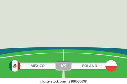 Vector match preview with the lower third label within football stadium background. Mexico vs Poland.