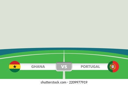 Vector match preview with a lower third label within football stadium background. Ghana vs Portugal.