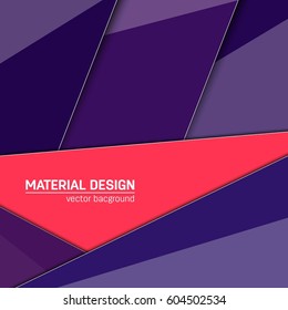Vector material design background. Abstract creative concept layout template. For web and mobile app, paper art illustration, style blank, poster, booklet. Motion wallpaper element.