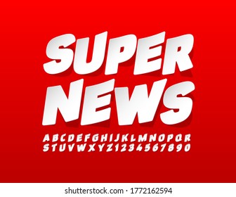 Vector Media Label Super News With Decorative Sticker Font. White Paper Alphabet Letters And Numbers