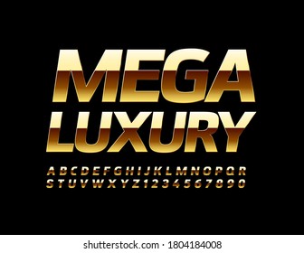 Vector Mega Luxury Gold Font. Elegant shiny Alphabet. Premium elite Letters and Numbers set