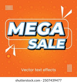  Vector mega Sale 3D editable text effects design.