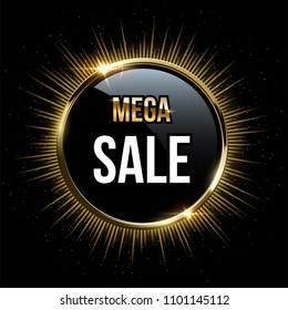 Vector Mega Sale design template. Mega Sale words on black circle and golden sparkling ring with glitter and rays isolated on black background.