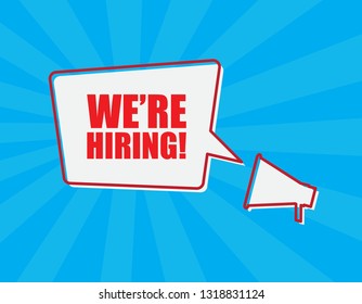 Vector Megaphone with text WE'RE HIRING!
